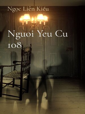 cover image of Nguoi Yeu Cu 108